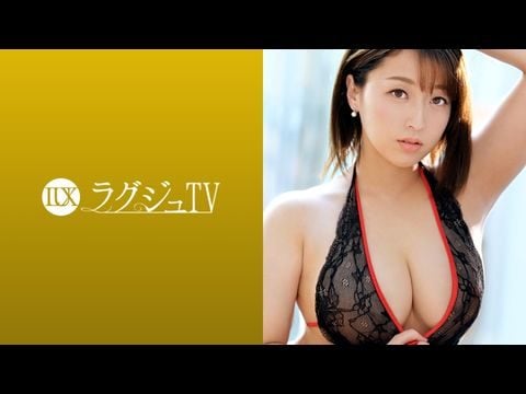 259LUXU-1089 ラグジュTV 1084 圧倒的な巨乳！魔性的なグラマラスボディの元CA人妻！快楽に貪欲になった淫美なカラダが巨根を求め、自ら腰振りイキ乱れる！1海报剧照